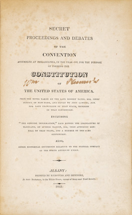 Bonhams : CONSTITUTION OF THE UNITED STATES. YATES, ROBERT, compiler ...