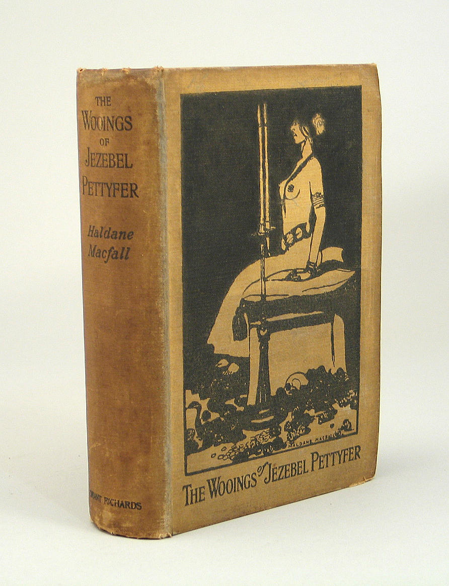 The Wooings of Jezebel Pettyfer by Haldane Macfall