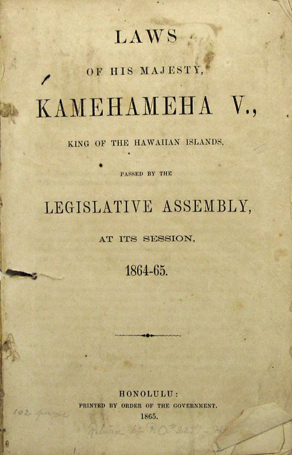 Bonhams HAWAII LAWS. Laws of His Majesty, Kamehemeha V., King of