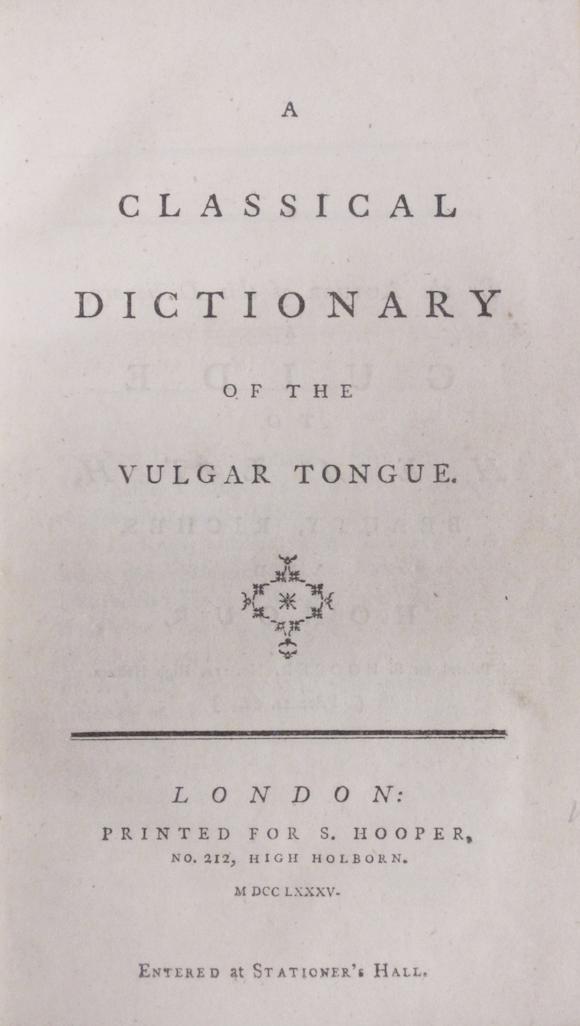 Bonhams Grose Francis 1731 1791 A Classical Dictionary Of The Vulgar Tongue London S 