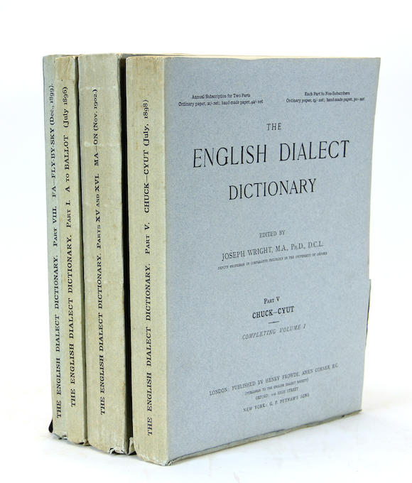 Bonhams DIALECTS. WRIGHT, JOSEPH. The English Dialect Dictionary