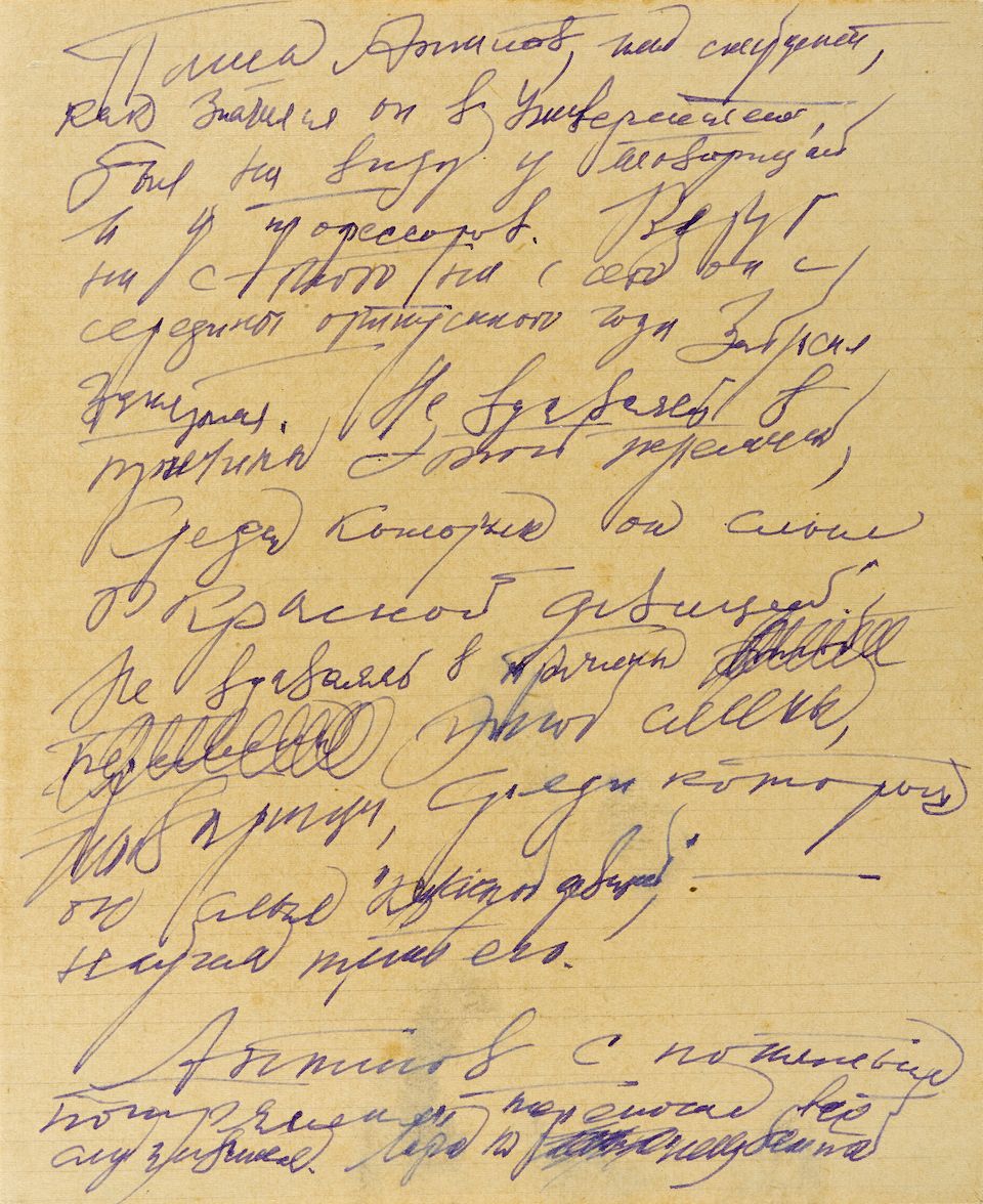 PASTERNAK, BORIS LEONIDOVICH. 1890-1960. Autograph Manuscript Signed ("Boris Pasternak" in Cyrillic) and Inscribed, being a draft of chapters 3 and 4 of vol 1 part IV of Dr. Zhivago, 13 pp recto and verso, small 4to, n.p., c.1956,