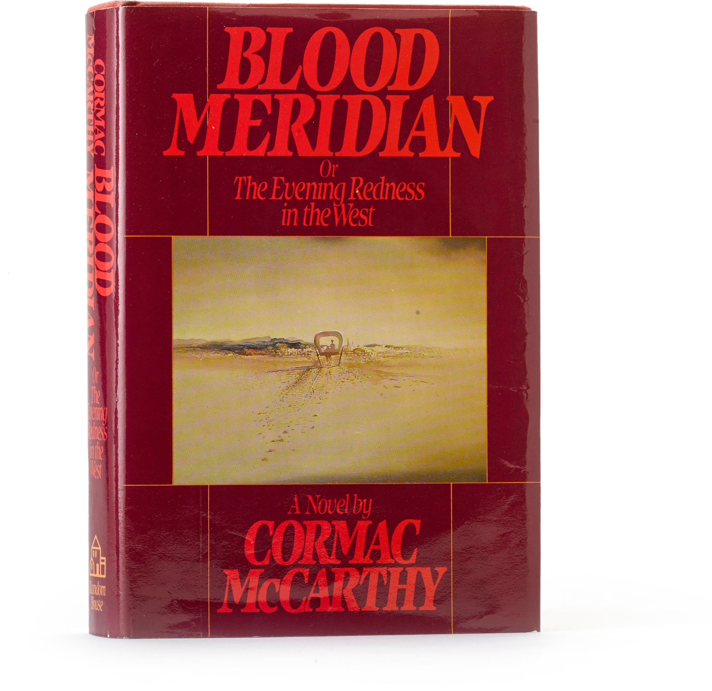 blood meridian or the evening redness in the west by cormac mccarthy