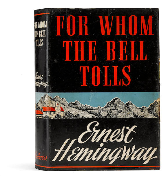 Bonhams : HEMINGWAY, ERNEST. 1899-1961. For Whom the Bell Tolls. New ...