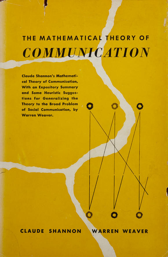 Bonhams SHANNON, CLAUDE E. & WARREN WEAVER. The Mathematical Theory of Communication. Urbana