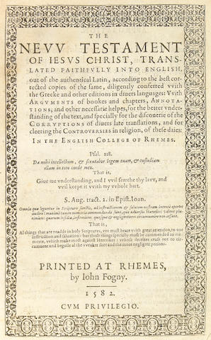 [BIBLE.] The New Testament of Jesus Christ, Translated Faithfully into English. Rheims: John Fogny, 1582.