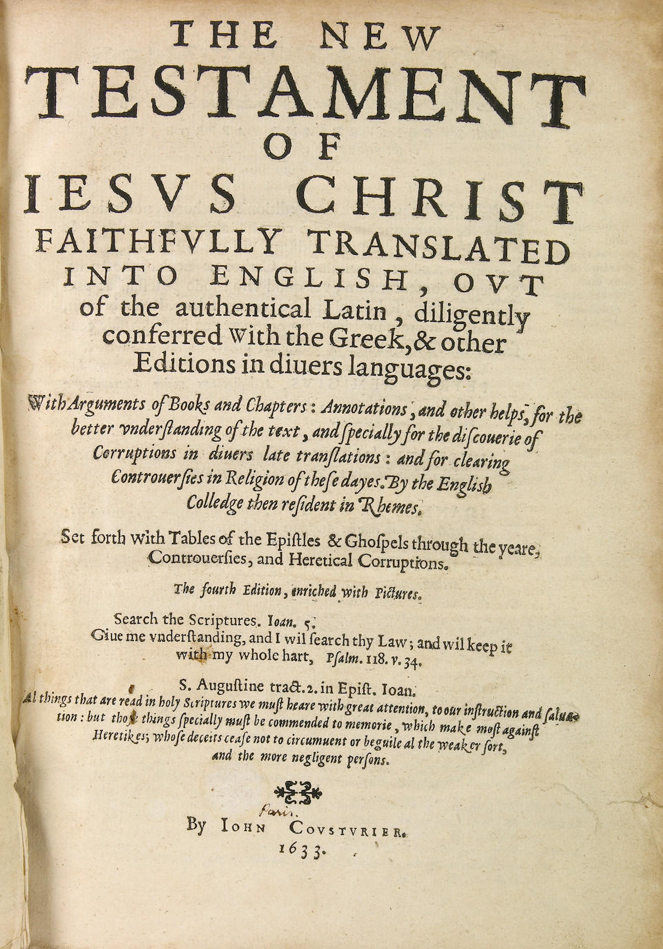 [BIBLE.] The New Testament ...Translated ... by the English Colledge ... in Rhemes. [Rouen?]: John Cousturier, 1633.