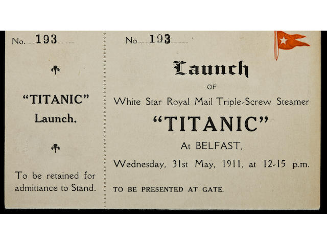 [TITANIC] A rare and important ticket to the launching of the R.M.S. Titanic  31st May 1911 3-1/4 x 5-3/8 in. (8.25 x 13.8 cm.)