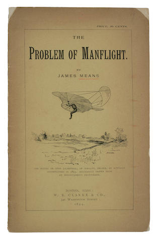 PROBLEM OF MANFLIGHT. MEANS, JAMES. The Problem of Manflight. Boston: W.B. Clarke, 1894.