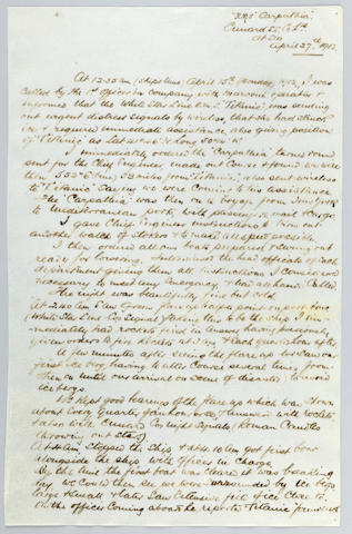 TITANIC DISASTER&#8212;CARPATHIA RESCUE EFFORT. ROSTRON, ARTHUR.  1869-1940. Autograph Manuscript Signed, 2 pp, 4to, at sea, April 27, 1912, being Captain Rostron's first hand account of the Titanic disaster,
