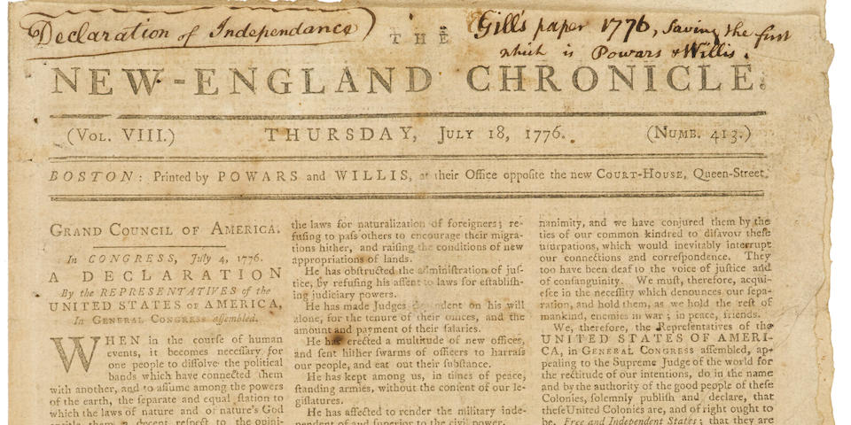 DECLARATION OF INDEPENDENCE. The New-England Chronicle. Boston: Powars and Willis, July 18, 1776. No. 413.