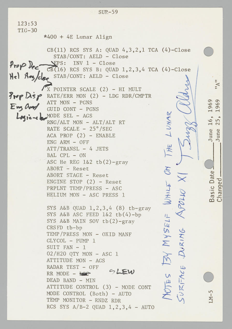 FLOWN APOLLO 11 LUNAR SURFACE CHECKLIST SHEET HAVING ONE OF THE MOST EXTENSIVE SETS OF NOTATIONS MADE WHILE ON THE MOON.  BOTH SIDES HAVE CRITICAL DATA RECORDED ON THE MOON TO ENABLE ARMSTRONG AND ALDRIN TO LEAVE THE LUNAR SURFACE.