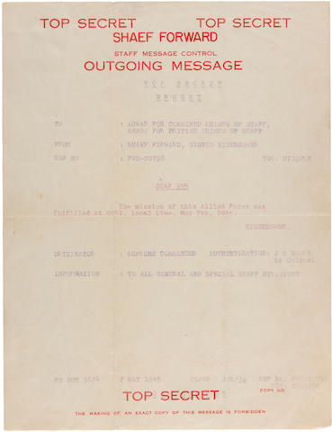 Eisenhower's telex to the Combined Chiefs of Staff and British Chiefs of Staff: "the mission is completed at 0241 May 7th 1945" 10.5 x 8 in (27 x 20 cm)