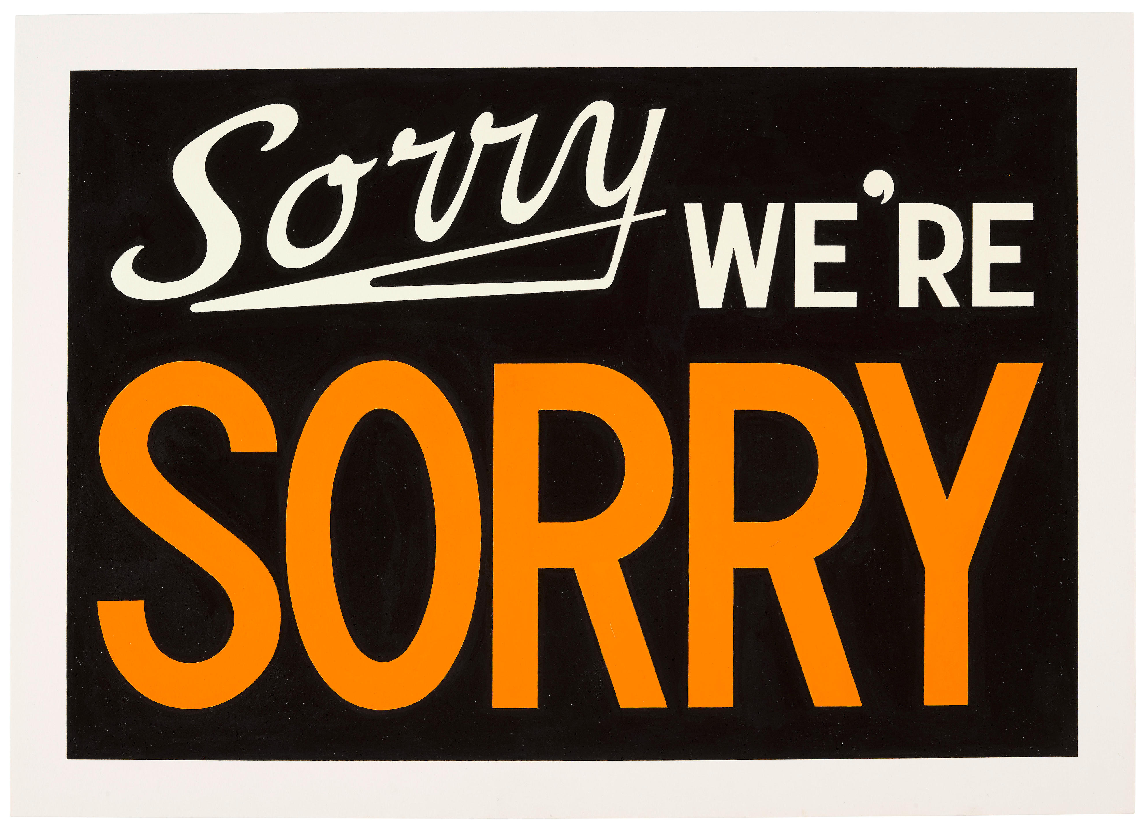 We re sorry those. "Sorry we are British. We're sorry. Sorry we’re drinking logo.