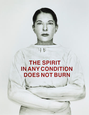 Marina Abramovic (Serbian, born 1946) The spirit in any condition does not burn, 2011