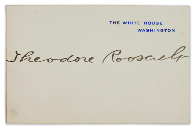 ROOSEVELT, THEODORE. 1858-1919. Signature ("Theodore Roosevelt") on White House card,