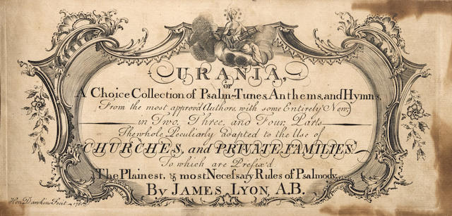 FIRST APPEARANCE IN AMERICA OF MUSIC FOR "(AMERICA) MY COUNTRY TIS OF THEE." LYON, JAMES. 1735&#8211;1794. Urania: A Choice Collection of Psalm-tunes, Anthems and Hymns...Adapted to the Use of Churches, and Private Families. [Philadelphia: William Bradford], 1761.