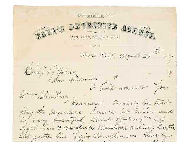 EARP'S DETECTIVE AGENCY. Autograph Letter Signed ("Virg. W. Earp") to the San Francisco Chief of Police regarding a warrant for Wm Sternberg,