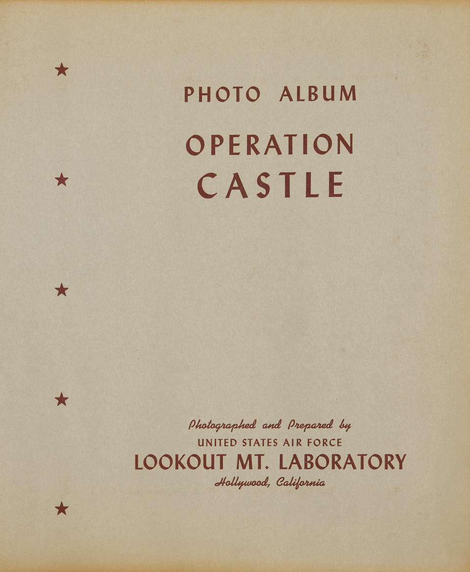 OPERATION CASTLE: PHOTO ALBUM THE UNSEEN SIDE OF THE ATOMIC TESTS. Photo album, 1954, Album containing 115 mounted silver gelatin print photographs, 7 x 10 inches through 5 x 3 1/2 inches,