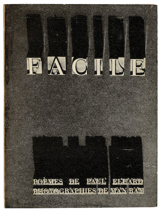 MAN RAY'S SURREALIST PHOTOS. MAN RAY (EMMANUEL RADNITZKY). 1890-1976; and PAUL ÉLUARD. 1895-1952. Facile. Paris Éditions G.L.M., 1935. image 1